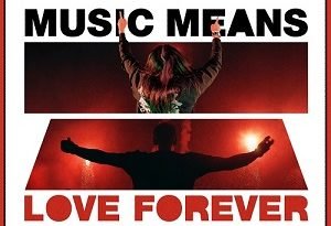 LOS TITANES DE LA MÚSICA DANCE STEVE AOKI Y ARMIN VAN BUUREN LANZAN SU SENCILLO «MUSIC MEANS LOVE FOREVER»