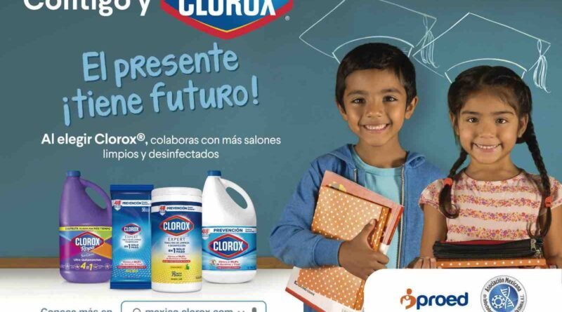 En este regreso a clases, CLOROX® dona más de 50 mil de sus productosa distintas escuelas públicas de México.