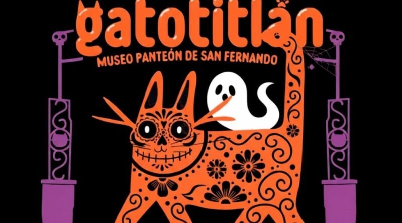 Presenta Museo Panteón de San Fernando; segunda edición del festival «Gatotitlán»