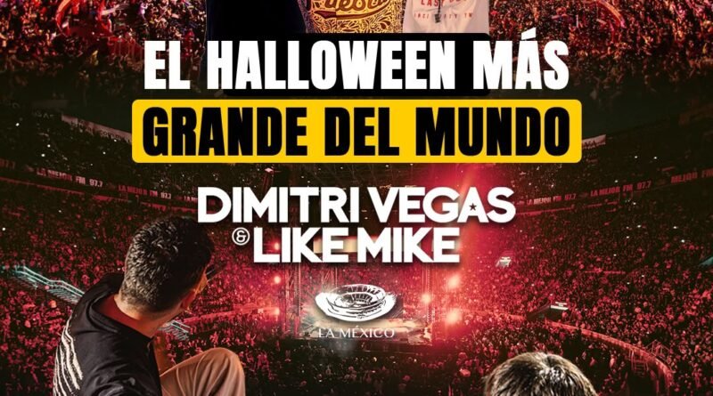 Dimitri Vegas y Like Mike celebrarán el Halloween más grande del mundo en CDMX.