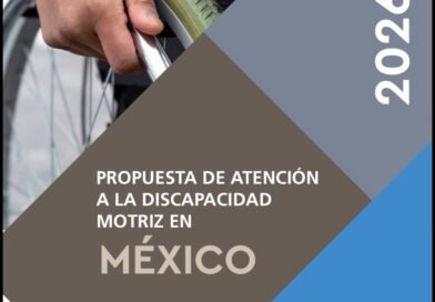Lanzamiento de «Propuesta de atención a la discapacidad motriz en México 2026» impulsa pacto nacional por la inclusión.